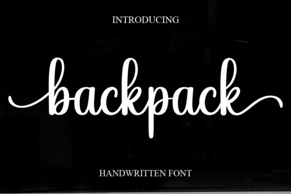 Backpack: The Sweet Handwritten Font for Joyful Designs