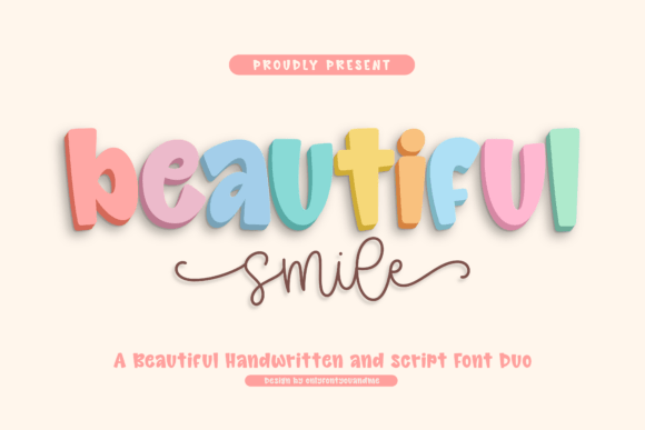 Beautiful Smile: A Font Duo That Radiates Joy