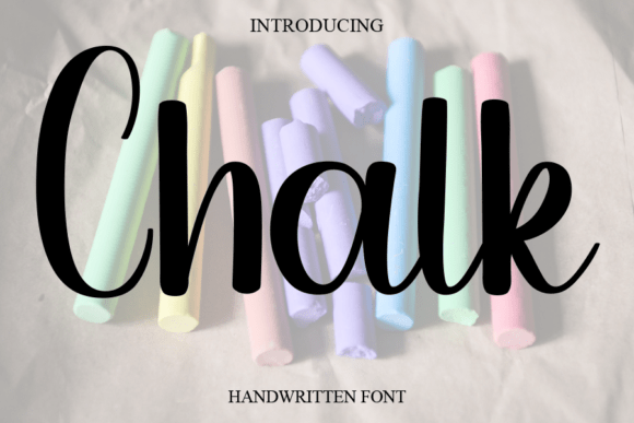 Chalk: The Sweet Handwritten Font for Elegant Designs