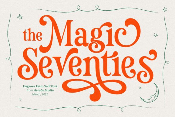 Embrace Retro Glamour with Magic Seventie Font