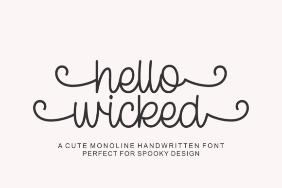 Hello Wicked: A Whimsical Handwritten Font for Halloween
