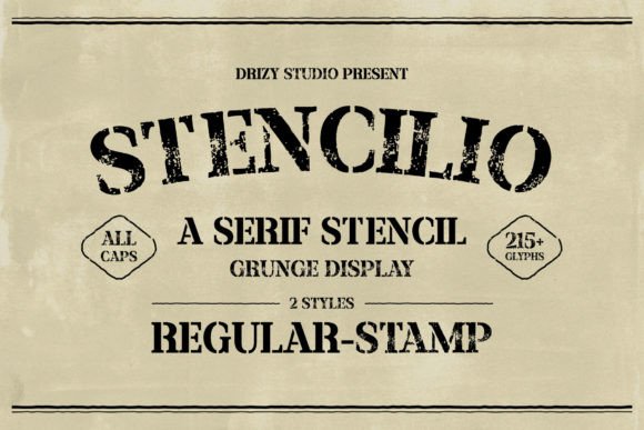 Stencilio: A Serif Font with Stamped, Grunge Character