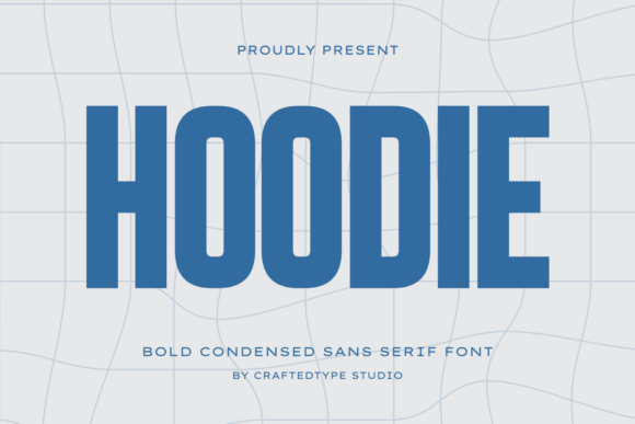 Unleashing Urban Edge with the Hoodie Typeface